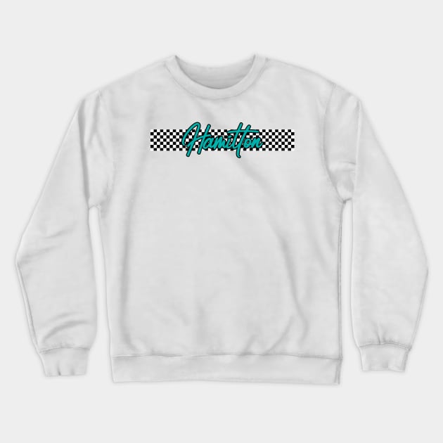 Race Flag Design - Lewis Hamilton Crewneck Sweatshirt by GreazyL